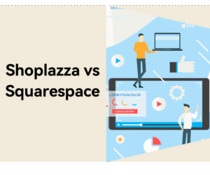 Shoplazza 和 Squarespace,新手做跨境电商选哪个建站平台?缩略图 Shoplazza 和 Squarespace,新手做跨境电商选哪个建站平台?缩略图