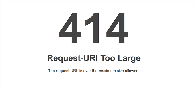 63 个最常见的 WordPress 错误及解决方法 414-request-uri-too-long20251114_ -62