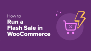 WooCommerce 限时抢购活动——以下是我的 10 个专家建议缩略图