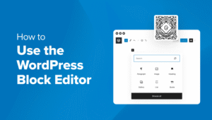 如何使用 WordPress 区块编辑器（Gutenberg 教程）缩略图