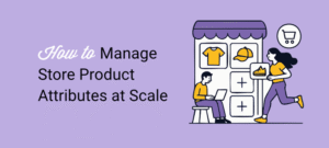 2025 年 WooCommerce SEO：如何大规模管理商店产品属性缩略图