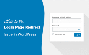 如何修复 WordPress 登录页面刷新和重定向问题缩略图
