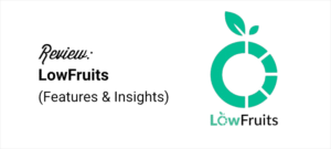 LowFruits评测：功能强大的关键词研究工具SEO工具缩略图