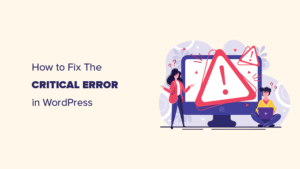 如何修复 WordPress 中的严重错误（分步指南）缩略图